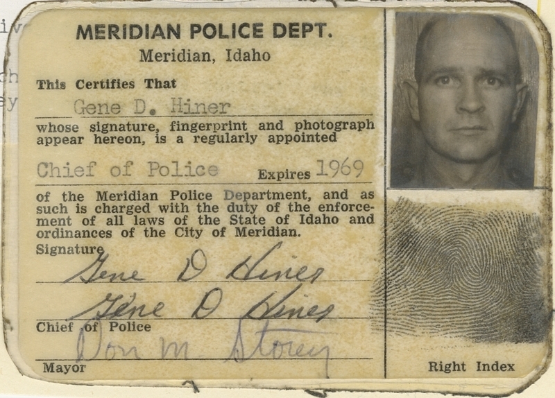 Gene Hiner's Chief of Police Card signed by Mayor Don Storey (circa mid 1960s). Expiration date for card set for 1969.