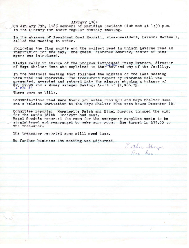 <b>January 7, 1985:</b> Program featured special guest Tracy Everson, the director of the Hays Shelter Home who explained the Home's operations; committee reports<br><b>February 4, 1985:</b> Motion carried to donate $25 to the fund to refurbish the statue of Liberty; motion carried to donate $25 for Girls State; emergency cupboard [emergency closet] turned in $40; voted to keep any memorials the club donates to causes at $10<br><b>March 4, 1985:</b> Florance Hall, after investigating local banks, has decided it best for club to stay in Idaho First National Bank; June Thomas reports that her Grange was willing to pay $150 for the club's dishes, the club accepted; program on the Holy Land<br><b>April 1, 1985:</b> Program on a 90 day visit to Colombia by Blanche Wolf; motion carried to donate $50 to the Meridian Senior Center; committee reports; nominating committee presented names for next possible officers<br><b>May 6, 1985:</b> Program by Sherry Iwerson and Judy Bogle, certified color consultants, who discussed the part color plays in human lives; committee reports; club elections, Opal Merrell re-elected president<br><b>June 3, 1985:</b> Emergency loan received a donation of a walker and a wheelchair; installation of club officers for the next year, Opal Merrell president<br><b>August 26, 1985:</b> Six members of the library board were present to help resolve concerns of the club and the library; Jack Riddlemoser, chairman of the library board, says if the club wants a meeting room and kitchen they will have it; emergency loan equipment to stay where the club wants it but it will need to be moved for the remodel; library board all agreed to abide by this and would make a written agreement; program given by girls from Girls State; committee reports<br><b>October 7, 1985:</b> Program a quiz on quotes from well known literature; committee reports, wheelchair to be repaired; club to sell their old glass cupboard to June Thomas for $150; while the library is under remodel the club will hold its meetings at the Senior Center<br><b>November 4, 1985:</b> Program a discussion on phrases of the Bible that match lines in the Collect; emergency loan received a donation of two wheelchairs and a commode