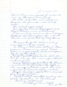 <b>January 5, 1981:</b> Clubhouse furnace out of order so meeting kept short; emergency loan report<br><b>February 2, 1981:</b> Club walked to nearby elementary school to visit a kindergarten class and returned afterward to clubhouse for meeting; Nancy Sage reported as being in St. Al's hospital; emergency loan now has collapsible walkers<br><b>March 2, 1981:</b> Program by Donna Kesner, public relations officer for the Meridian IRU; motion carried to make changes in club's money manage account; motion carried to give $25 to Girls State<br><b>April 6, 1981:</b> Program on hobbies and crafts; on advice of the bank the checking account decision in last meeting was not changed; nominating committee gives possible names for next officers<br><b>May 4, 1981:</b> Club business reports; club officer election, Leone Lund re-elected president<br><b>June 1, 1981:</b> Officers installed for the next club year, Leone Lund remains president; need for new wiring in the building discussed<br><b>September 7, 1981:</b> Program by guest Larry Bennett who gave a report on Boys State; pancake breakfast income report; emergency loan needs new wheelchairs; summer financial reports attached<br><b>October 5, 1981:</b> Program on the subject of Canada; Steve Marker of Meridian Times asked for the club "old timers" help on his project to do a history of Meridian; new wheelchairs received for emergency loan; Modern Woodmen of America desire to provide a donation of two wheelchairs and other equipment for the emergency loan, motion carried to accept gift<br><b>November 2, 1981:</b> Program full of readings and poetry; the one hour parking on Idaho St. discussed, club to look into potential problems<br><b>December 7, 1981:</b> Ten students from Meridian High School entertained club with Christmas songs; motion carried to donate $100 to the Elks Rehabilitation Center; motion carried to collect a dollar from every club member able to donate to the Boise Rescue Mission