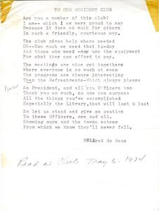 "To Our Occident Club" poem by Mildred deReus read at the club's May 6, 1974 meeting. This was the same meeting in which the club chose to relinquish control of the library for the creation of the Meridian Library District. Highlights the library as the club's proudest accomplishment with the hope it "will last & last." 