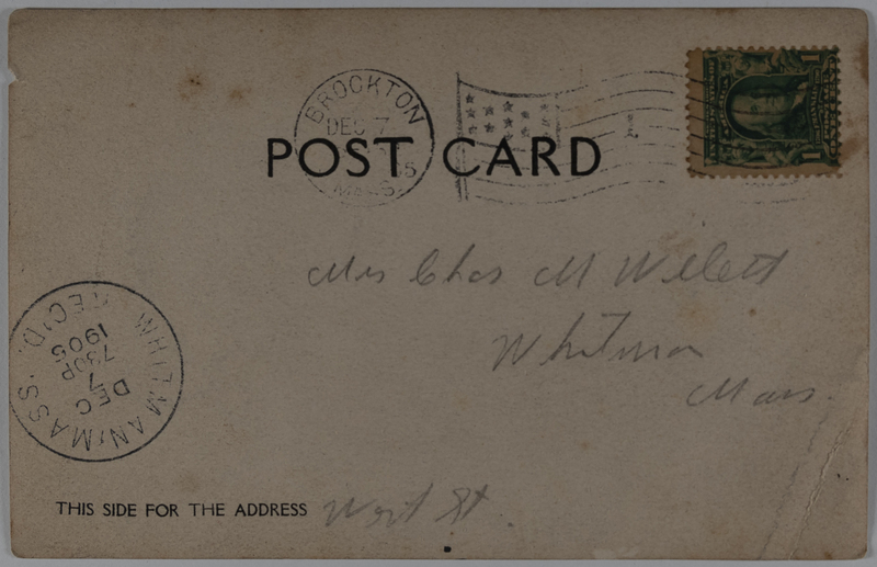 Postmark is 1905.  From Brockton, MA to Whitman, MA